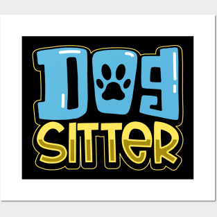 Pet Care - Dog sitter Posters and Art